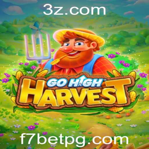 Descubra o Fascinante Mundo de GoHighHarvest e sua Conexão com f7bet